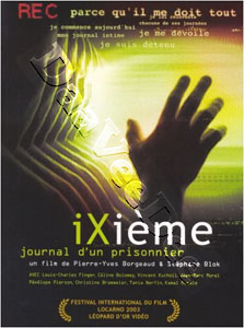 iXieme, A Prisoner